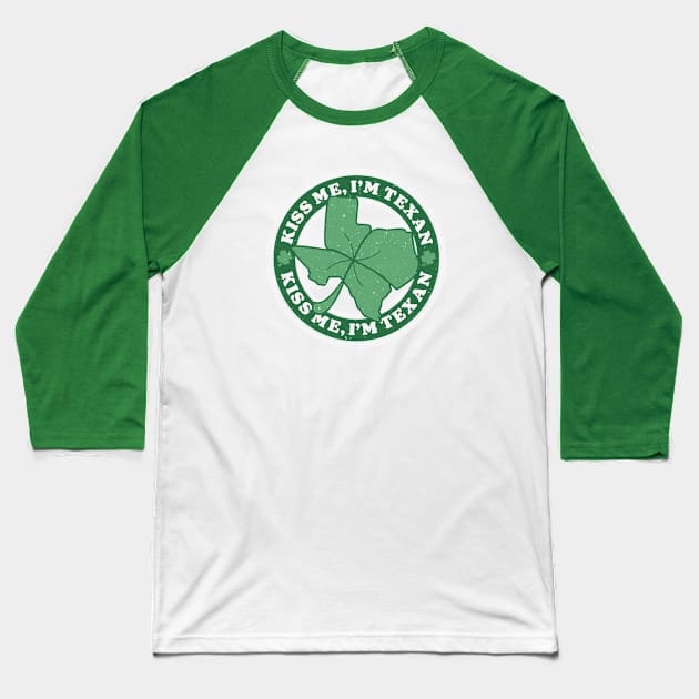 Kiss Me, I'm Texan // Funny Texas St. Patrick's Day // Texas-Shaped 4 Leaf Clover Baseball T-Shirt by Now Boarding